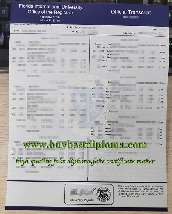 Florida International University transcript, fake FIU transcript, FIU diploma,