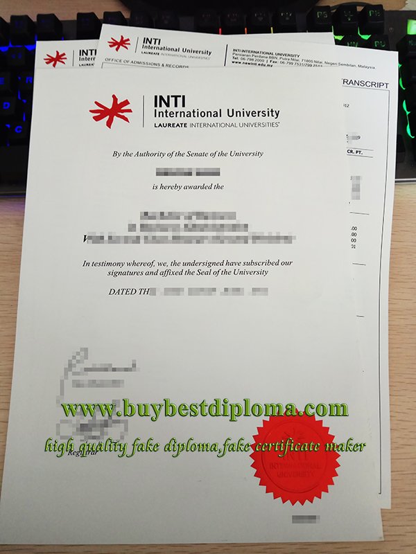 INTI international University diploma, INTI university transcript, INTI college diploma,