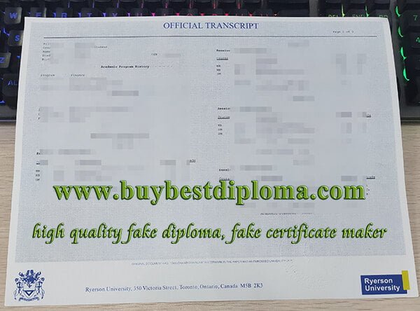 Ryerson University diploma, Ryerson University transcript, fake Canada transcript,