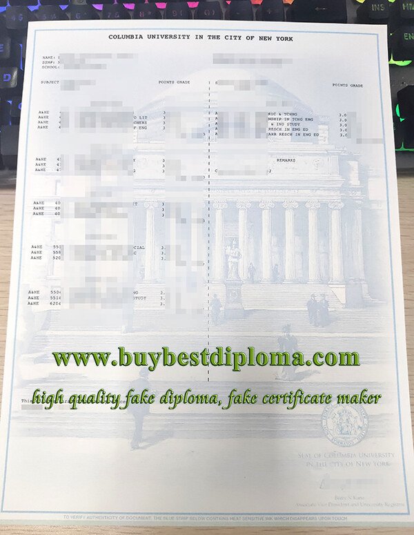 Columbia University transcript, Columbia University diploma, fake transcript,