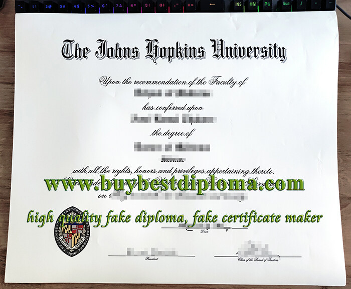 Johns Hopkins University diploma, Johns Hopkins University degree, fake JHU diploma,