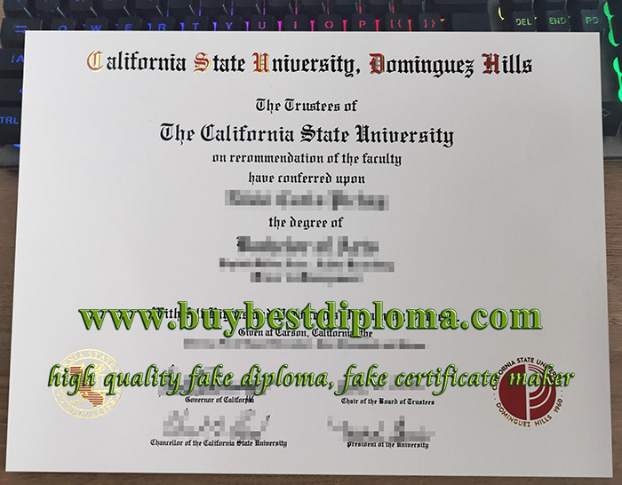 CSU Dominguez Hills diploma, fake CSUDH diploma, California State University-Dominguez Hills degree
