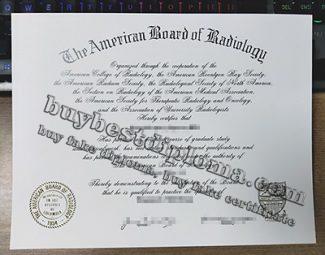 American Board of Radiology certificate, American Board of Radiology license, fake Medical certificate,