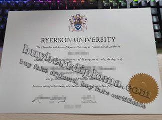 fake Ryerson University diploma, fake Ryerson University degree, replica Ryerson University certificate,