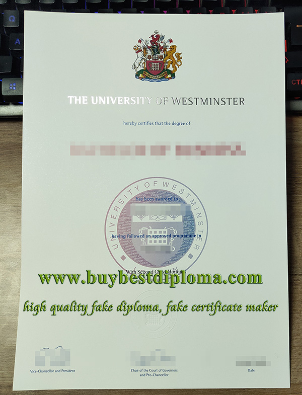 University of Westminster degree, University of Westminster diploma, fake University of Westminster certificate,