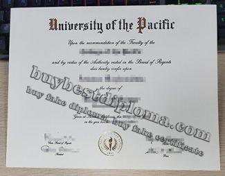 University of the Pacific diploma, University of the Pacific degree, fake University of the Pacific certificate,