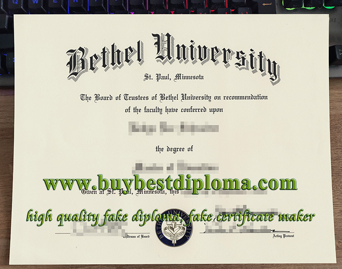 Bethel University diploma, fake Bethel University certificate, fake Bethel University degree,