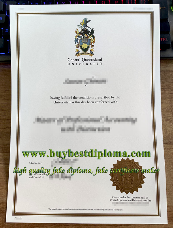 fake CQU degree, replica Central Queensland University diploma, Central Queensland University certificate,