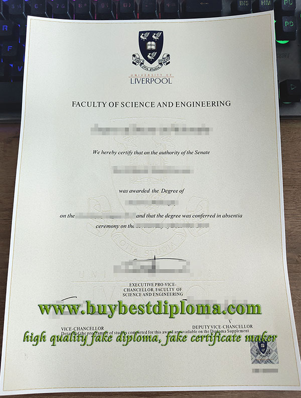 University of Liverpool degree, replica University of Liverpool diploma, duplicate University of Liverpool certificate,