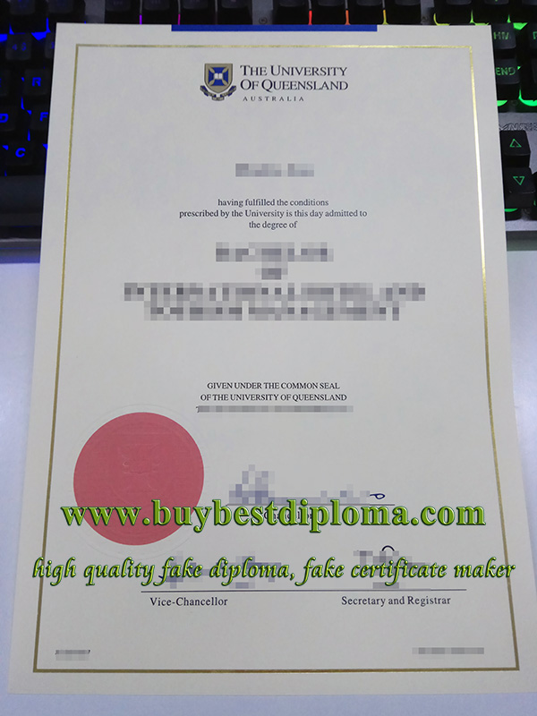 University Of Queensland degree, fake University Of Queensland certificate, fake UQ diploma,