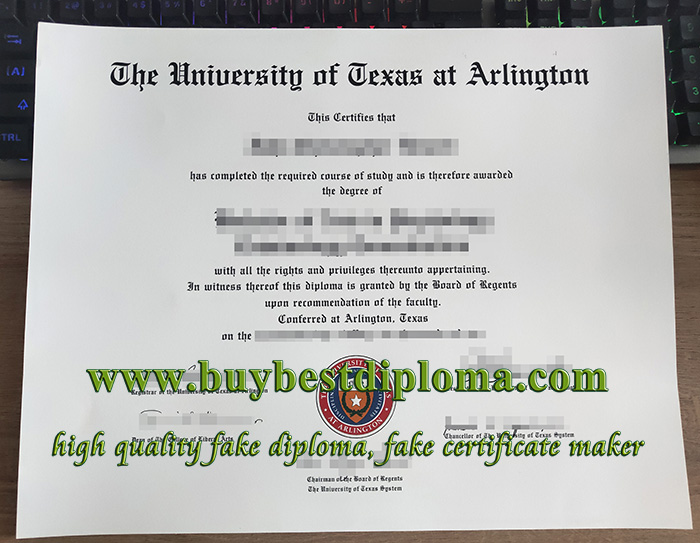 University of Texas at Arlington diploma, fake UT Arlington diploma, University of Texas at Arlington certificate,