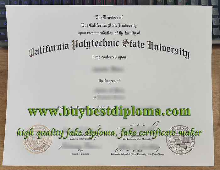 fake Cal Poly diploma, buy California Polytechnic State University degree, fake CPSU diploma,