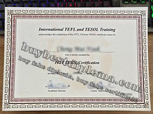 International TEFL and TESOL Training certificate, fake ITTT TESOL certificate, fake TESOL certificate,