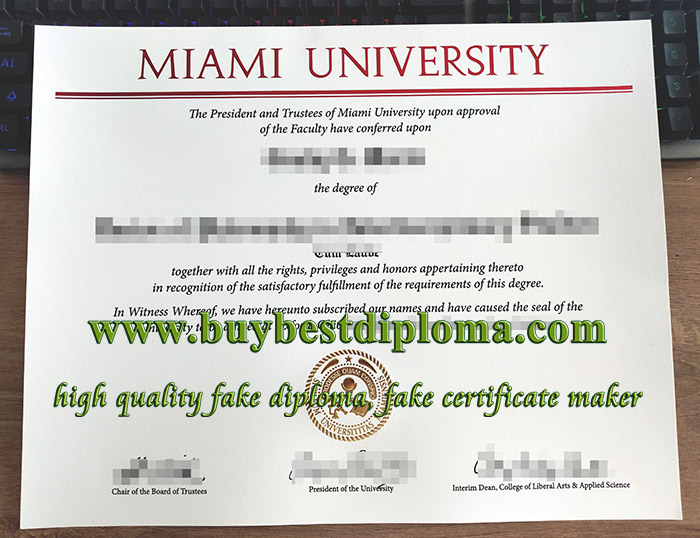 Miami University diploma, fake Miami University degree, Miami University certificate,