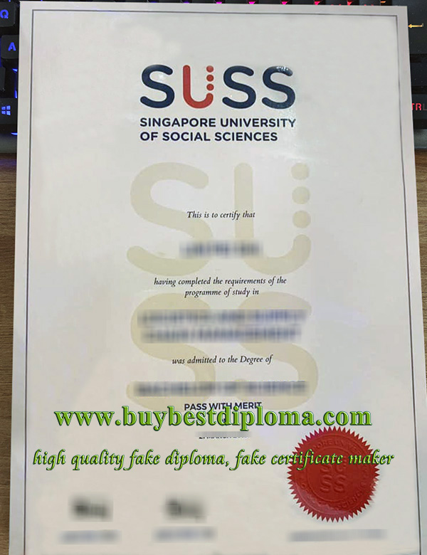 Singapore University of Social Sciences degree, fake SUSS degree, buy SUSS diploma,