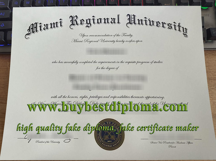 Miami Regional University diploma, Miami Regional University degree, fake Miami Regional University certificate,