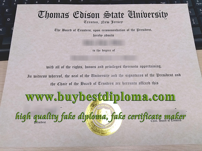 Thomas Edison State University diploma, Thomas Edison State University certificate, fake TESU diploma, 托马斯爱迪生州立学院文凭,