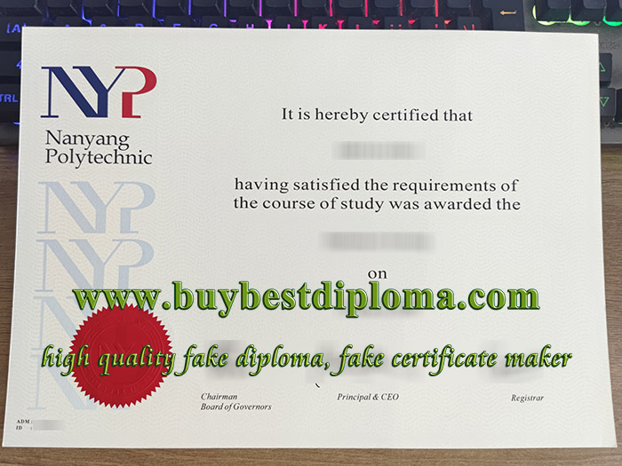Nanyang Polytechnic degree, Nanyang Polytechnic diploma, fake NYP diploma, 南洋理工学院文凭,