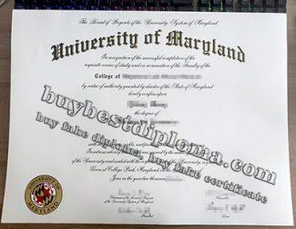 University of Maryland College Park diploma, fake UMD diploma, UMCP degree, University of Maryland College Park degree, 马里兰大学帕克分校毕业证,