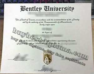 Bentley University diploma, Bentley University degree, Bentley University certificate, 本特利大学毕业证,