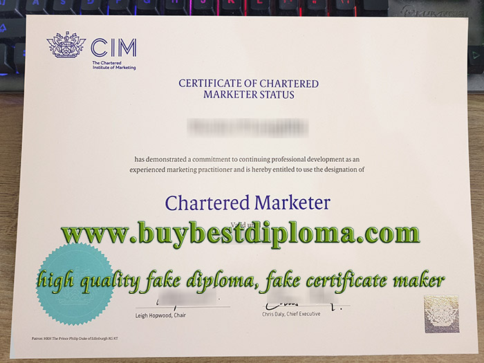 CIM Chartered Marketer certificate, Chartered Institute of Marketing certificate, fake CIM certificate, 英国特许营销协会证书,