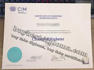 CIM Chartered Marketer certificate, Chartered Institute of Marketing certificate, fake CIM certificate, 英国特许营销协会证书,