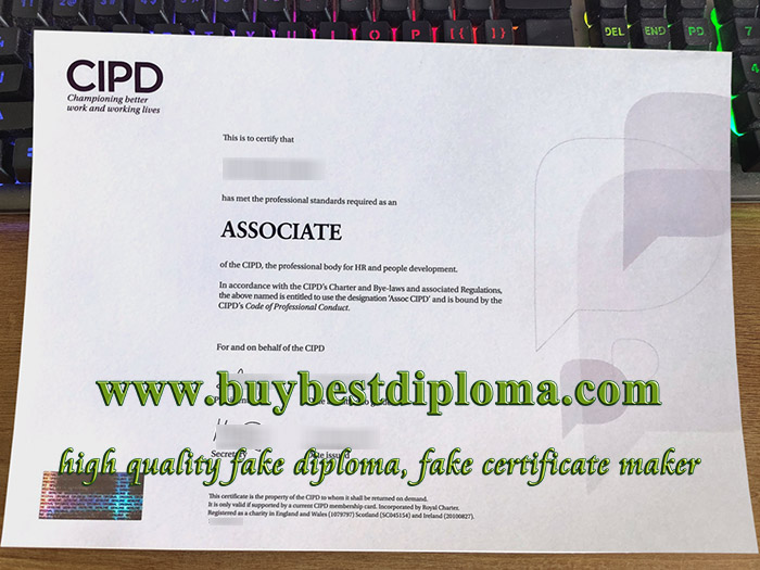 CIPD certificate, fake CIPD diploma, CIPD associate certificate, Chartered Institute of Personnel and Development certificate,