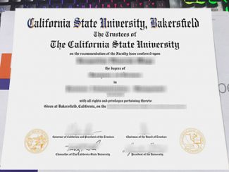 California State University Bakersfield diploma, CSU Bakersfield degree,