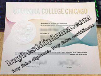 Columbia College Chicago diploma, fake Columbia College Chicago degree,