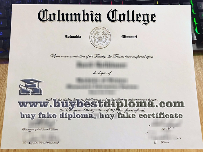 Columbia College diploma, fake Columbia College certificate,