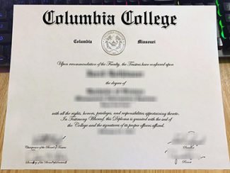 Columbia College diploma, fake Columbia College certificate,