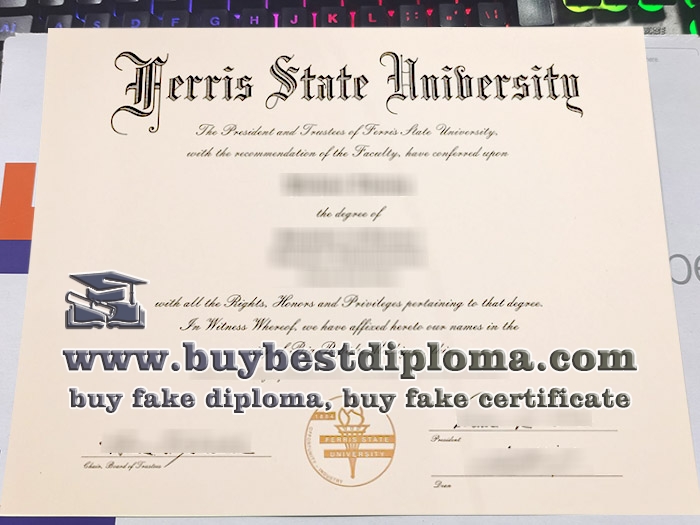 Ferris State University diploma, buy Ferris State University degree,