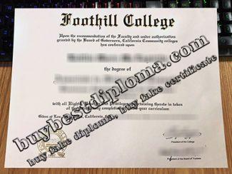 Foothill College diploma, Foothill College certificate,