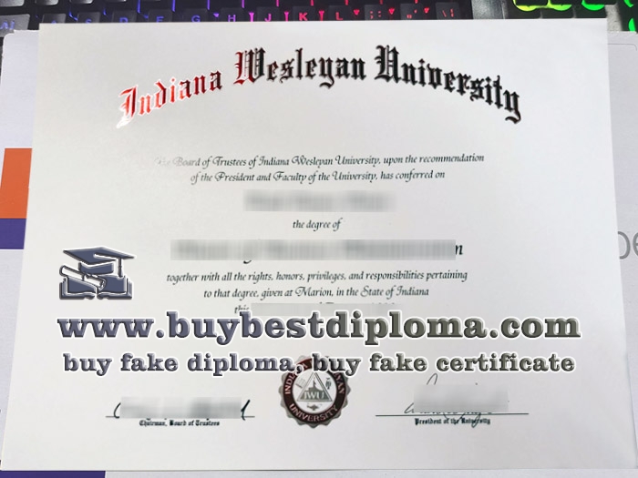 Indiana Wesleyan University diploma, Indiana Wesleyan University degree, fake IWU certificate,