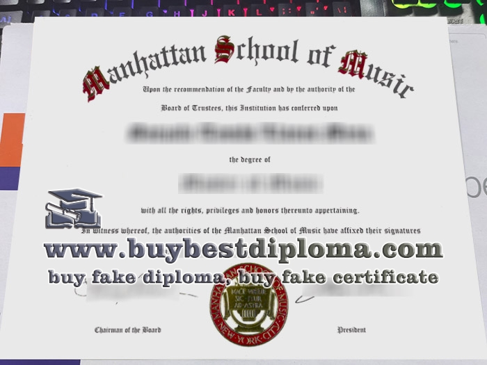 Manhattan School of Music diploma, Manhattan School of Music degree, fake music diploma,