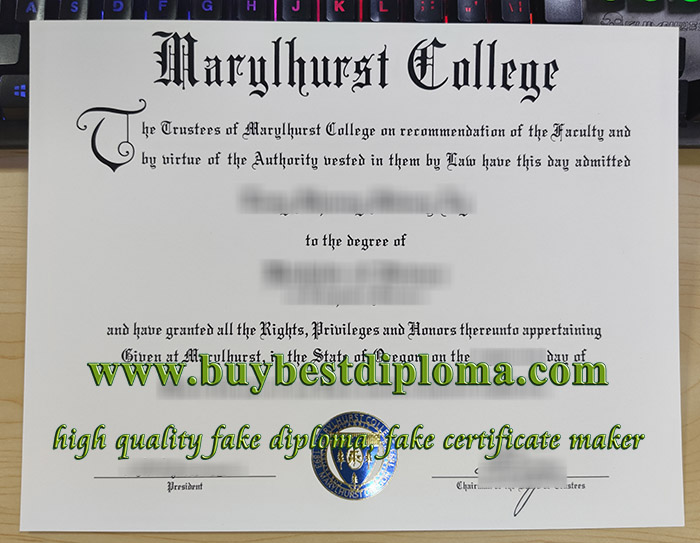 Marylhurst University degree, fake Marylhurst University diploma, Marylhurst University certificate,
