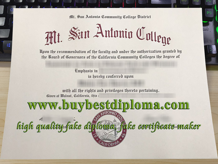 Mt. San Antonio College diploma, Mt San Antonio College certificate, Mt. San Antonio College degree, fake Mt. SAC diploma,