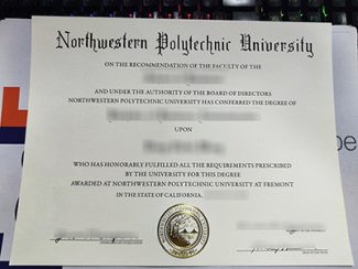 Northwestern Polytechnical University diploma, Northwestern Polytechnical University certificate,