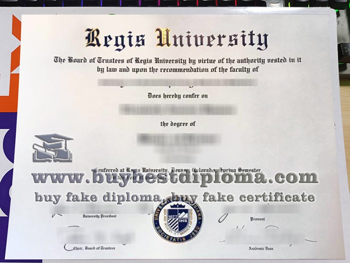 Regis University diploma, fake Regis University certificate,