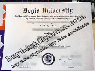 Regis University diploma, fake Regis University certificate,