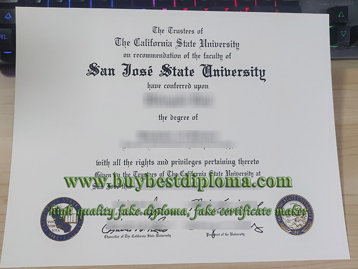 San Jose State University diploma, fake SJSU diploma, San Jose State University degree, San Jose State University certificate,