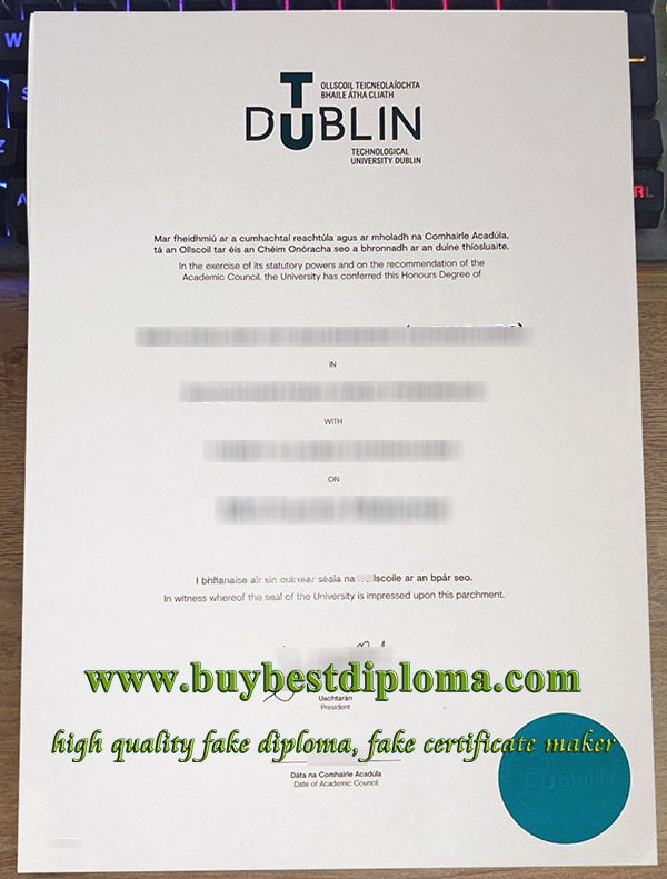 TU Dublin diploma, TU Dublin degree, Technological University Dublin degree, 都柏林理工大学毕业证,