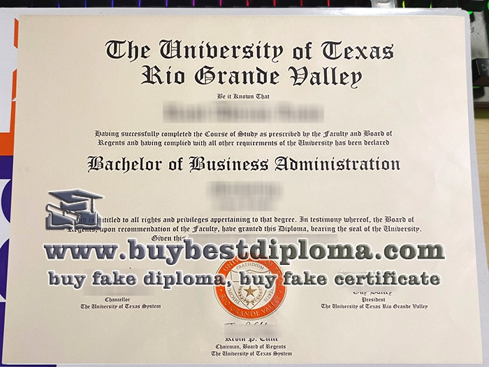 University of Texas Rio Grande Valley diploma, fake UTRGV diploma, fake BBA degree,