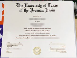 University of Texas of the Permian Basin degree, fake UT Permian Basin diploma,
