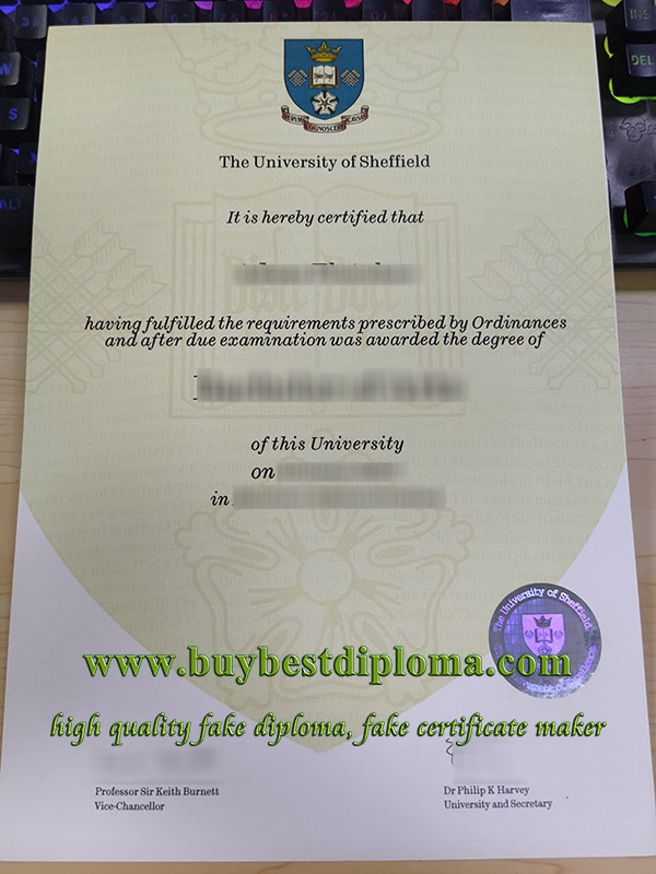 University of Sheffield diploma, University of Sheffield degree, fake University of Sheffield certificate,