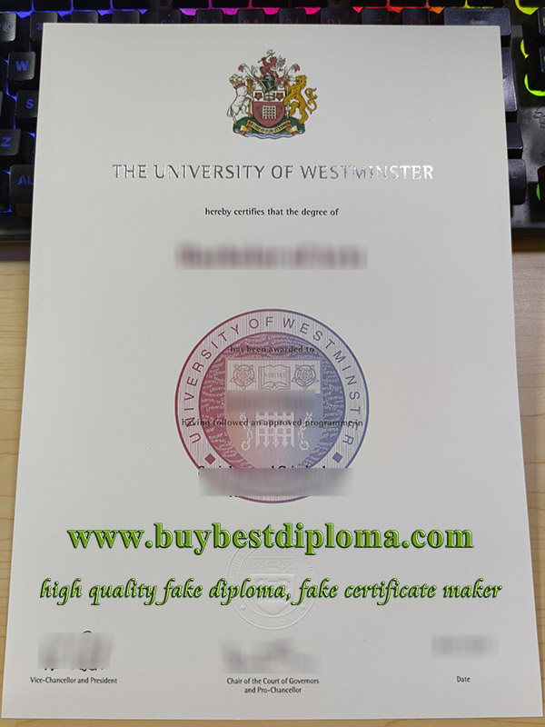 University of Westminster diploma, fake University of Westminster degree, University of Westminster certificate,