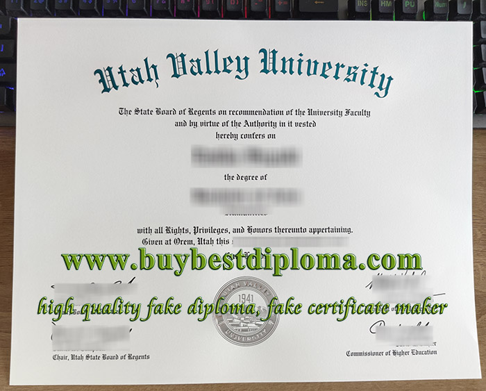 Utah Valley University degree, fake UVU diploma, fake Utah Valley University certificate,