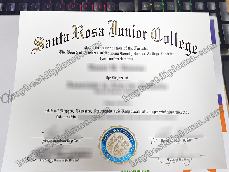 Santa Rosa Junior College diploma, Santa Rosa Junior College certificate,